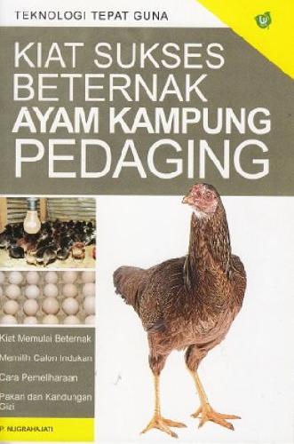 Cover Buku Kiat Sukses Beternak Ayam Kampung Pedaging (Promo Best Book)