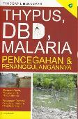 Thypus, DBD, Malaria Pencegahan dan Penanggulangannya (Promo Best Book)
