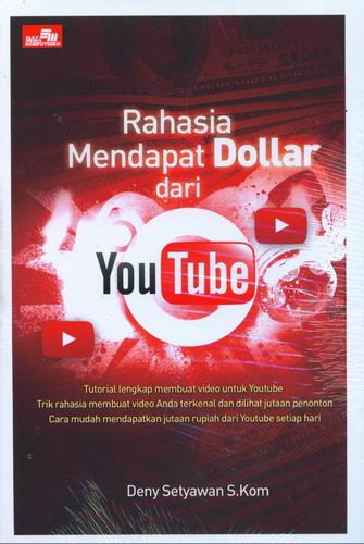 Cover Buku Rahasia Mendapat Dollar dari Youtube