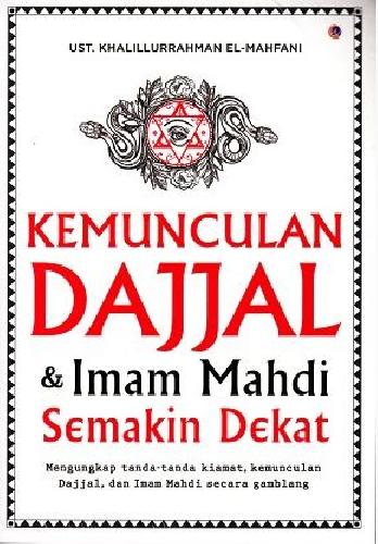 Cover Buku Kemungkinan Dajjal dan Imam Mahdi Semakin Dekat