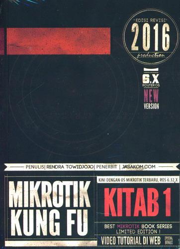 Cover Buku Mikrotik Kung Fu Kitab 1 [Edisi 2016]