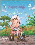 Princess Lathifa Dan Sepeda Roda Tiga (Board Book) PO