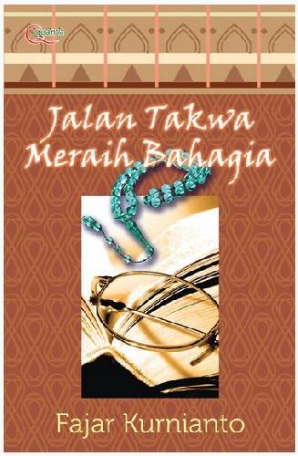 Cover Buku Jalan Takwa Meraih Bahagia