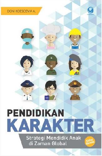 Cover Buku Pendidikan Karakter Strategi Mendidik Anak Di Zaman Global (Edisi Revisi)