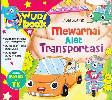 Wudi Book : Mewarnai Alat Transportasi (Promo Best Book)
