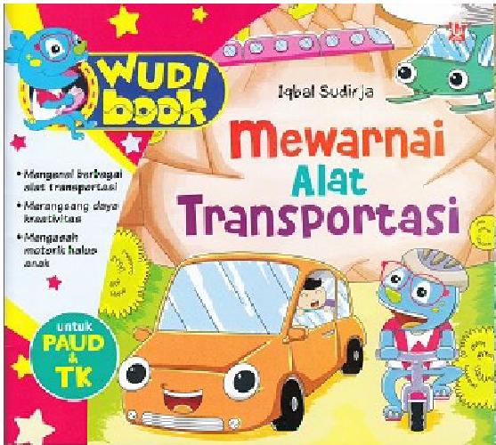 Cover Buku Wudi Book : Mewarnai Alat Transportasi (Promo Best Book)