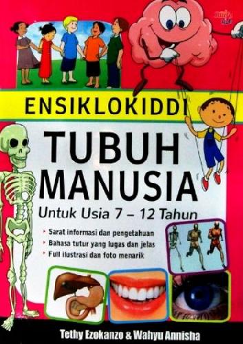 Cover Buku Ensiklokiddi Tubuh Manusia Untuk Usia 7-12 Tahun