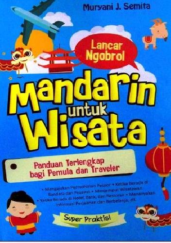 Cover Buku Lancar Ngobrol Mandarin Untuk Wisata