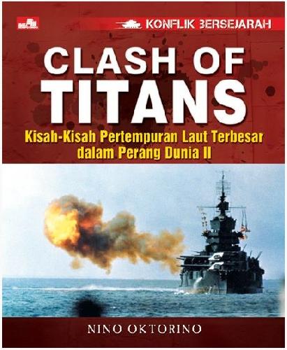 Cover Buku Konflik Bersejarah - Clash of Titans