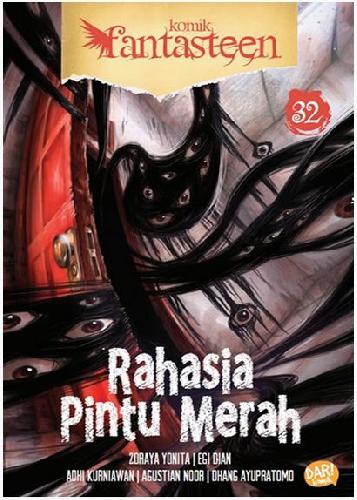 Cover Buku Komik Fantasteen#32:Rahasia Pintu Merah