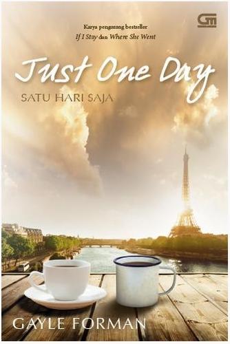 Cover Buku Just One Day - Satu Hari Saja