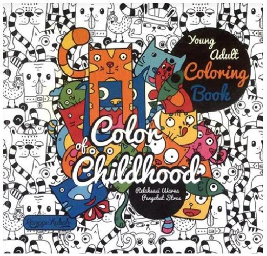 Cover Buku Young Adult Coloring Book: Color of Childhood 