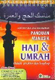 Panduan Manasik Haji dan Umrah Shahih. Praktis dan Lengkap
