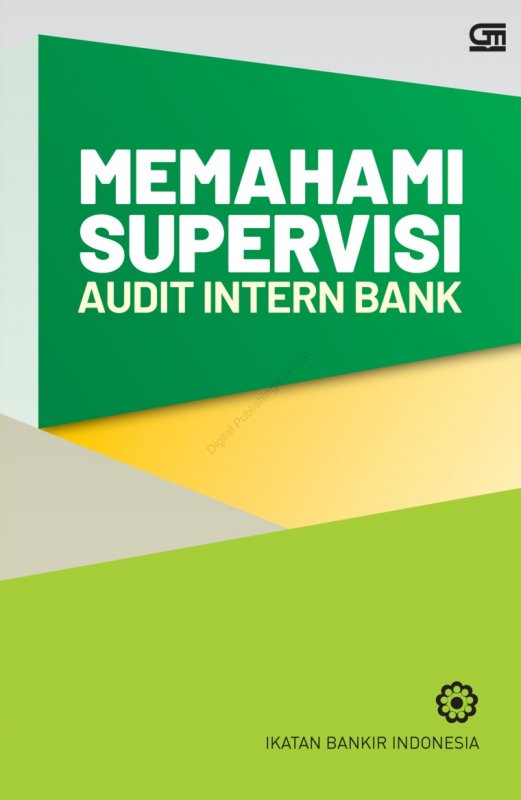Cover Buku Memahami Supervisi Audit Intern Bank (cover baru)