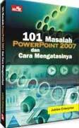 101 Masalah Powerpoint 2007 dan Cara Mengatasinya