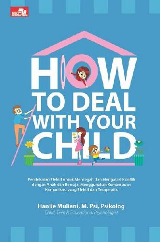Cover Buku How to Deal With Your Child