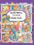 Seri Ensiklopedia Junior : Dunia Anak