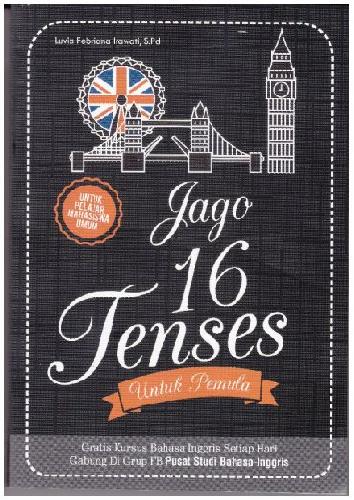 Cover Buku Jago 16 Tenses Untuk Pemula