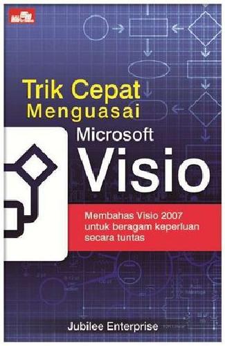 Cover Buku Trik Cepat Menguasai Microsoft Visio