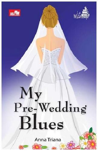 Cover Buku My Pre-Wedding Blues
