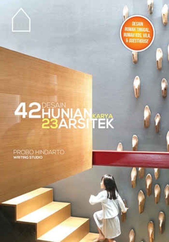 Cover Buku 42 Desain Hunian Karya 23 Desain Arsitektur