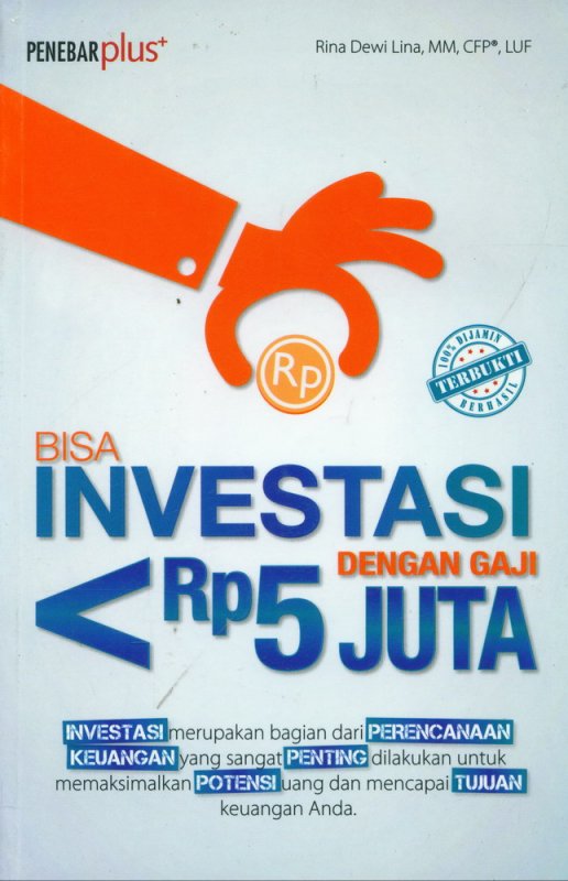 Cover Buku Bisa Investasi Dengan Gaji < Rp 5 Juta