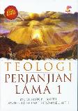 Teologi Perjanjian Lama 1 (Cover Baru)