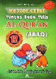 Metode Cepat Tuntas Baca Tulis Al-Quran (TBTQ) #12