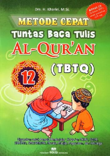 Cover Buku Metode Cepat Tuntas Baca Tulis Al-Quran (TBTQ) #12