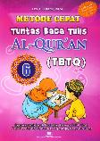 Metode Cepat Tuntas Baca Tulis Al-Quran (TBTQ) #6
