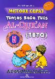 Metode Cepat Tuntas Baca Tulis Al-Quran (TBTQ) #5