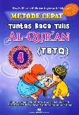 Metode Cepat Tuntas Baca Tulis Al-Quran (TBTQ) #4
