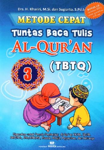 Cover Buku Metode Cepat Tuntas Baca Tulis Al-Quran (TBTQ) #3