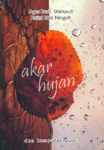 Cover Buku Akar Hujan - Dua Kumpulan Puisi