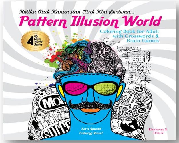 Cover Buku Pattern Illusion World - My Own World Series [Pre-Order]