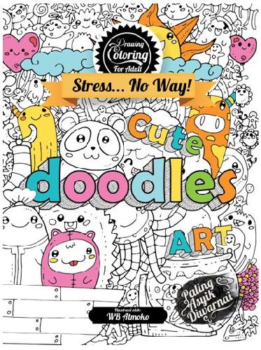 Cover Buku Drawing & Coloring For Adult : Cute Doodles Art [Pre-Order]