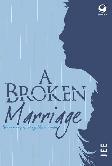 A Broken Marriage
