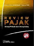 Cover Buku Review Pajak Orang Pribadi dan Orang Asing