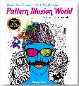 Pattern Illusion World- My Own World Series [Pre-Order]