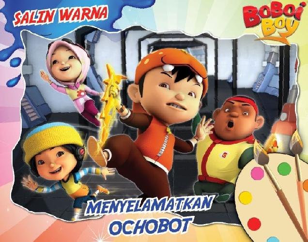 Cover Buku Salin Warna Boboiboy: Menyelamatkan Ochobot