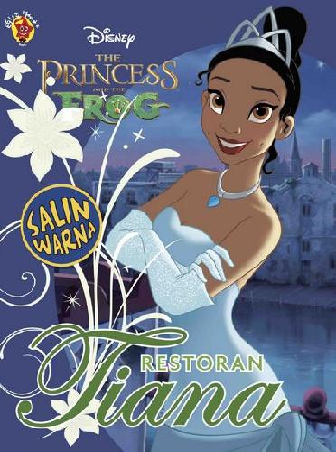 Cover Buku Salin Warna Princess dan The Frog: Restoran Tiana