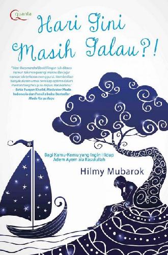 Cover Buku Hari Gini Masih Galau?!