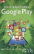 Berburu Aplikasi Terhebat di Google Play