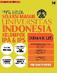99% Lolos SIMAK UI (Seleksi Masuk Universitas Indonesia) Kelompok IPA dan IPS