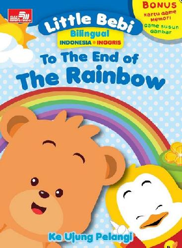 Cover Buku Little Bebi Bilingual - To The End of The Rainbow + QR