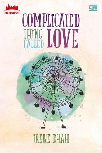 Cover Buku MetroPop: Complicated Thing Called Love