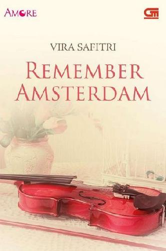 Cover Buku Amore: Remember Amsterdam