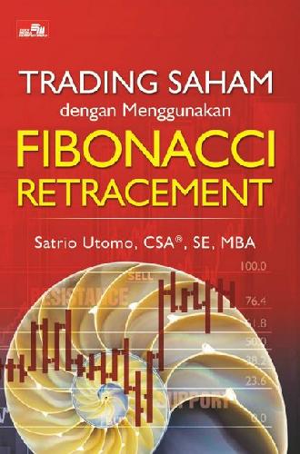 Cover Buku Trading Saham dengan Menggunakan Fibonacci Retracement