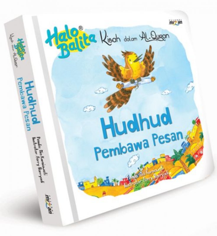 Cover Buku Kisah Dalam Al-Quran : Hudhud Pembawa Pesan