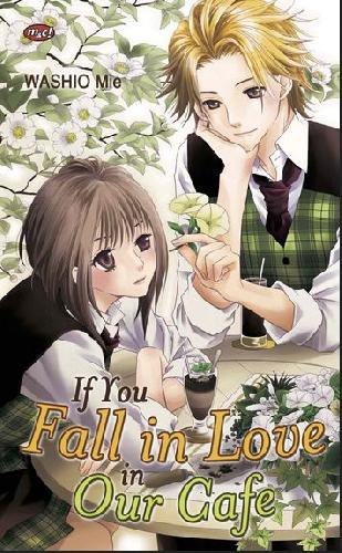 Cover Buku If You Fall in Love in Our Cafe